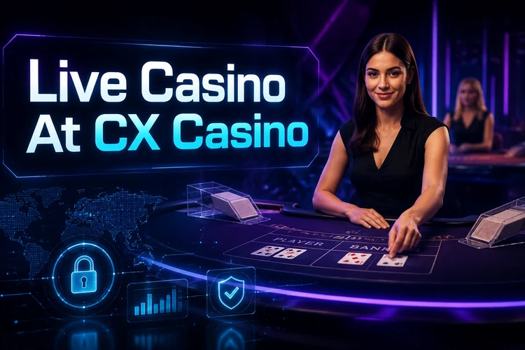Live Casino At CX Casino